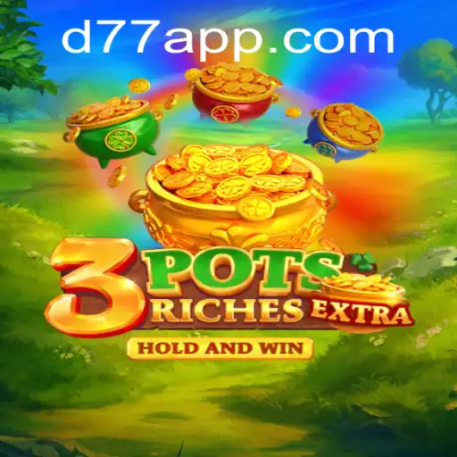 Discover the Exciting World of 3potsExtra - A Thrilling New Game