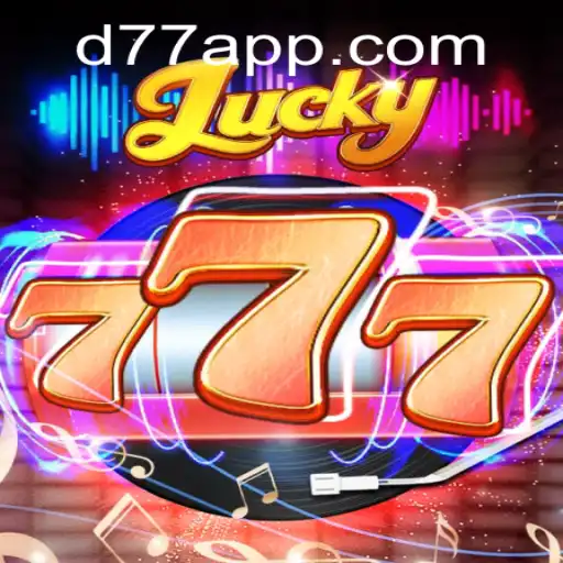 Unveiling the Thrills of Lucky777: Your Gateway to Excitement with d77.bet